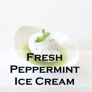 Fresh Peppermint Ice Cream Recipe