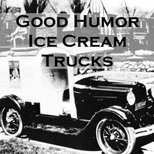 Good Humor Ice Cream Trucks