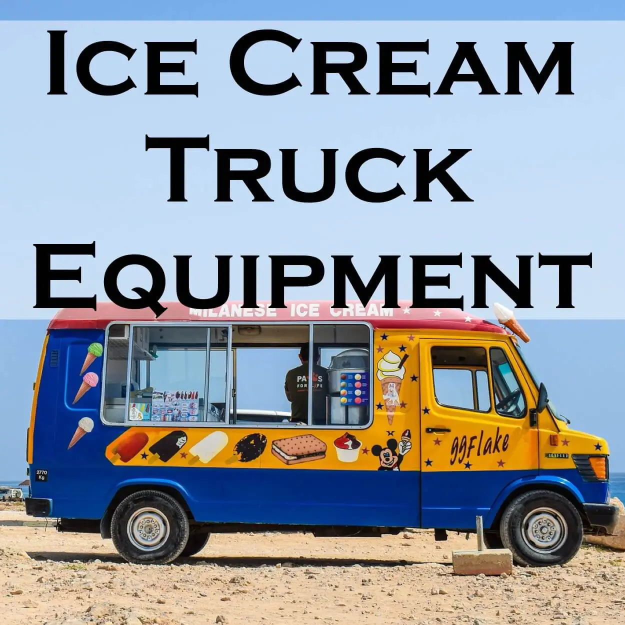Ice Cream Truck Equipment