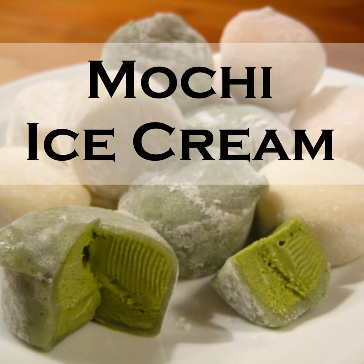 MochiIceCreamRecipe 1