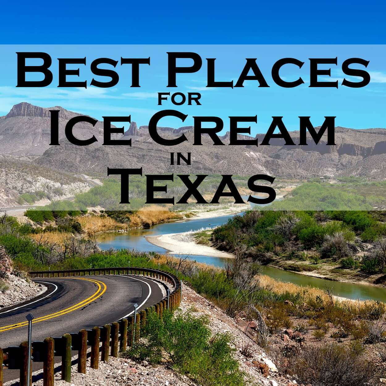 Best Places Ice Cream Texas