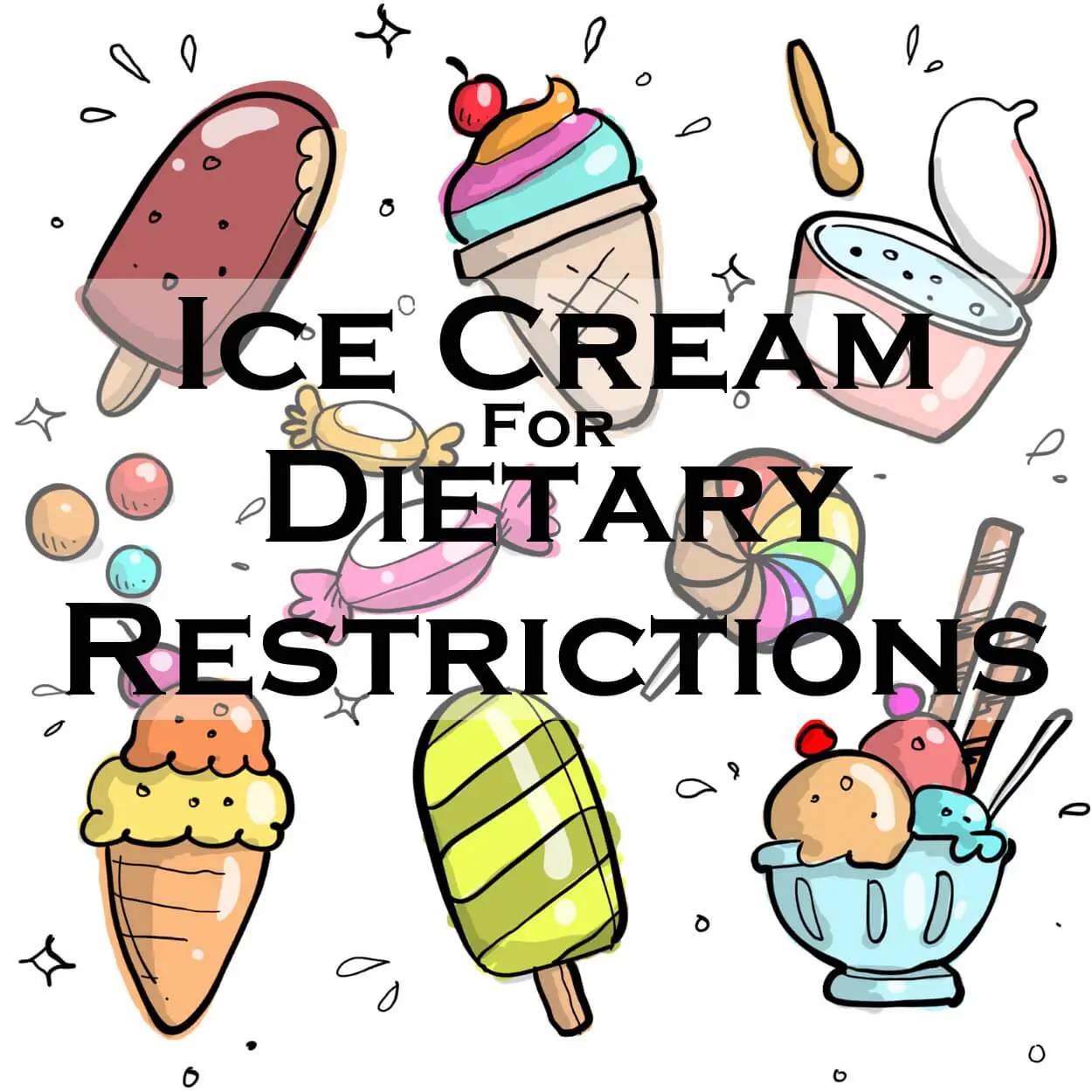 Ice Cream Dietary Restrictions